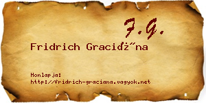 Fridrich Graciána névjegykártya